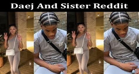 daej and his sister full video|@DAEJSISTERVIDEO 